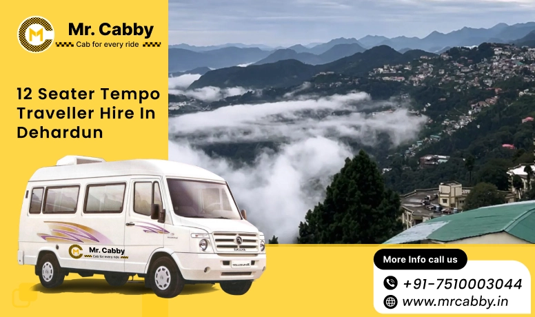 12 Seater Tempo Traveller on Rent in Dehradun, Tempo Traveller 12 Seater Hire on Rent in Dehradun - Mr. Cabby