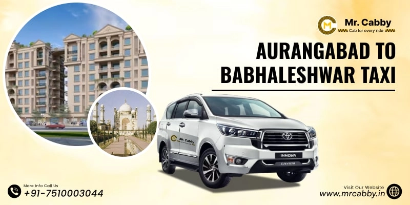 Aurangabad to Babhaleshwar Taxi | Aurangabad to Babhaleshwar One Way Cabs - Mr. Cabby