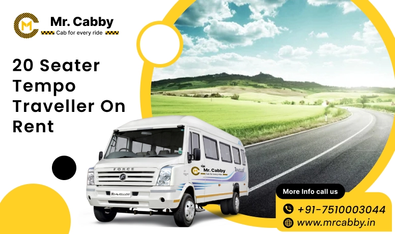 Book 20, 25, 26 seater Tempo Traveller hire in Shahjahanpur and Save 10% - Mr. Cabby