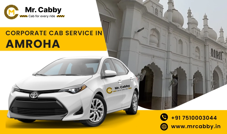 Corporate Cab Service in Amroha, Corporate Car Rental in Amroha and Get Best quate from Our Verified cab Partners