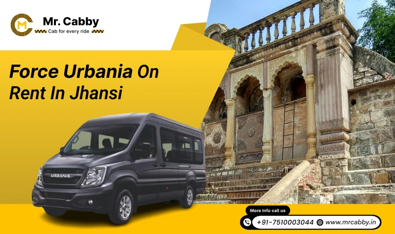 Force Urbania on Rent in Jhansi, Urbania Tempo Traveller on Rent in Jhansi, Urbania Tempo Traveller Rental in Jhansi - Mr. Cabby