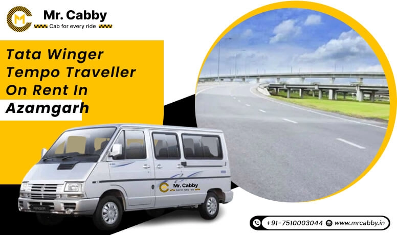 Tata Winger on Rent in Azamgarh, Tata Winger Car on Rent in Azamgarh at an affordable rate - Mr. Cabby