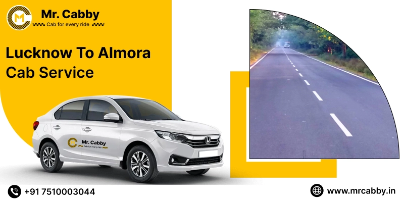 Lucknow to Almora Cab Service, Lucknow to Almora Taxi Booking, Lucknow to Almora Cab Fare @ Rs. 10/Km  