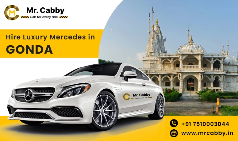 Hire Luxury Mercedes In Gonda For Weddings, Pre Wedding, Film Shooting, Events  - Book Now With Our Taxi Partners In Gonda