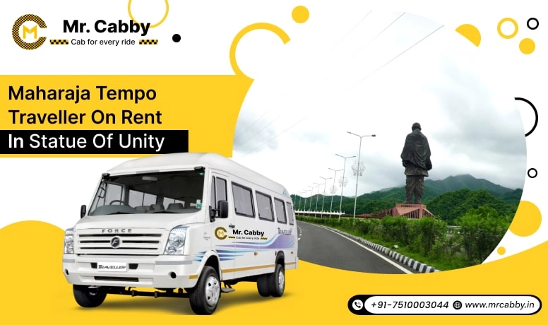 Maharaja Tempo Traveller on Rent in Statue of Unity, Maharaja Tempo Traveller in Statue of Unity, Maharaja Tempo Traveller Rental in Statue of Unity - Mr. Cabby
