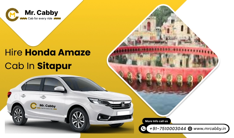 Hire Honda Amaze cab on rent  in Sitapur, Honda Amaze cab hire in Sitapur with a driver - Mr. Cabby 