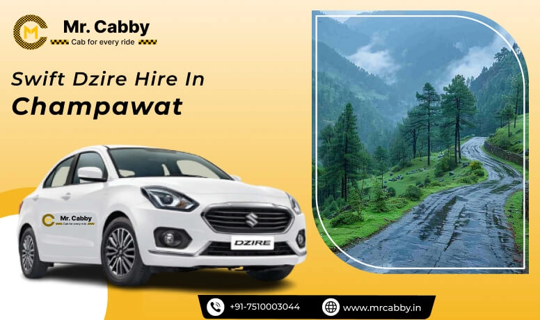 Swift Dzire cab hire in Champawat, Swift Dzire car rental, Swift Dzire taxi rate per km - Mr. Cabby