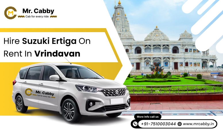 Maruti Suzuki Ertiga taxi Hire in Vrindavan @ Rs. 11 /km, 7 Ertiga seater cab on rent in Vrindavan
