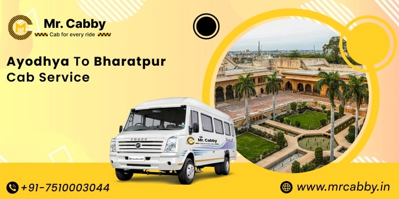 Ayodhya to Bharatpur Cab Service, Ayodhya to Bharatpur Taxi Booking, Ayodhya to Bharatpur Cab Fare - Affordable and easy booking