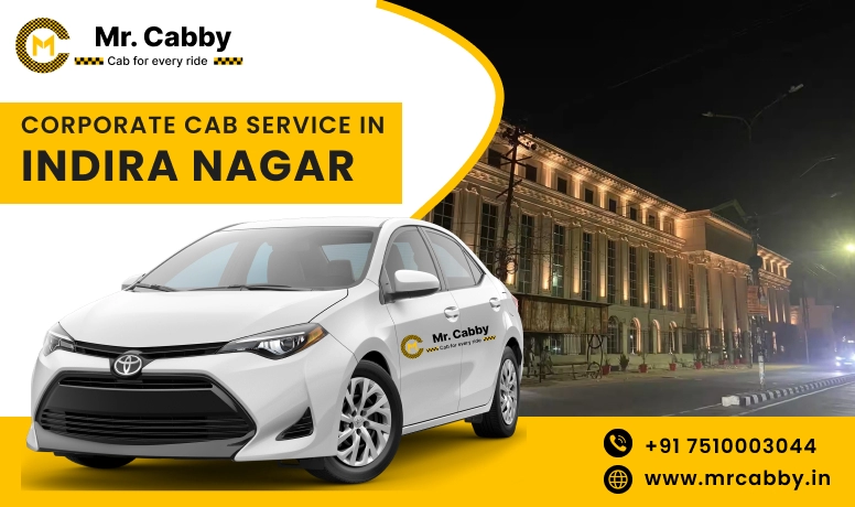 Corporate Cab Service in Indira Nagar, Corporate Car Rental in Indira Nagar and Get Best quate from Our Verified cab Partners