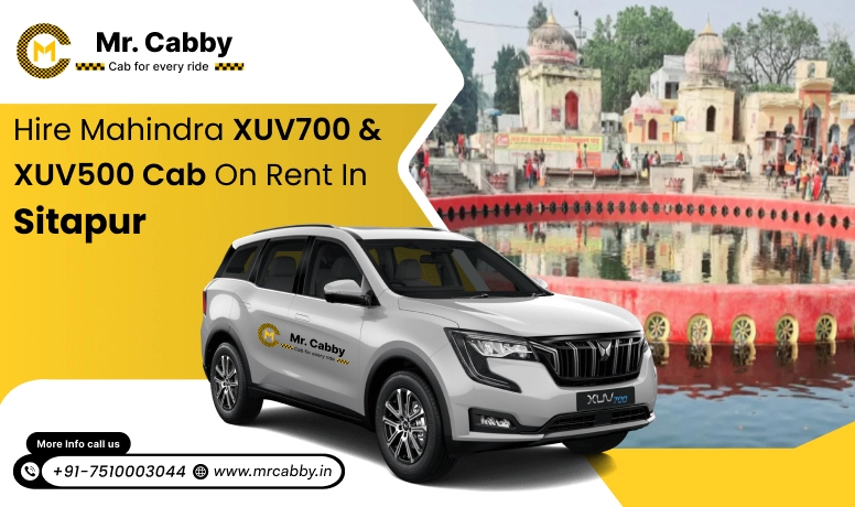 Mahindra XUV 700 and 500 cab hire in Sitapur for Luxury Travel