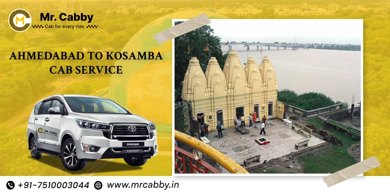 Ahmedabad to Kosamba Cab Service | Book Ahmedabad to Kosamba Taxi - Mr. Cabby