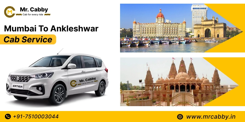 Mumbai To Ankleshwar Cab Service with Up To 10% Off | Mumbai to Ankleshwar One Way or Round Trip Taxi Booking from Mr. Cabby