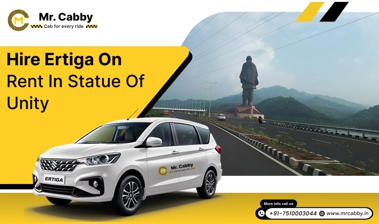 Hire Ertiga on Rent in Statue of Unity, Ertiga Car Rental Service in Statue of Unity, Hire Ertiga Car in Statue of Unity - Mr. Cabby