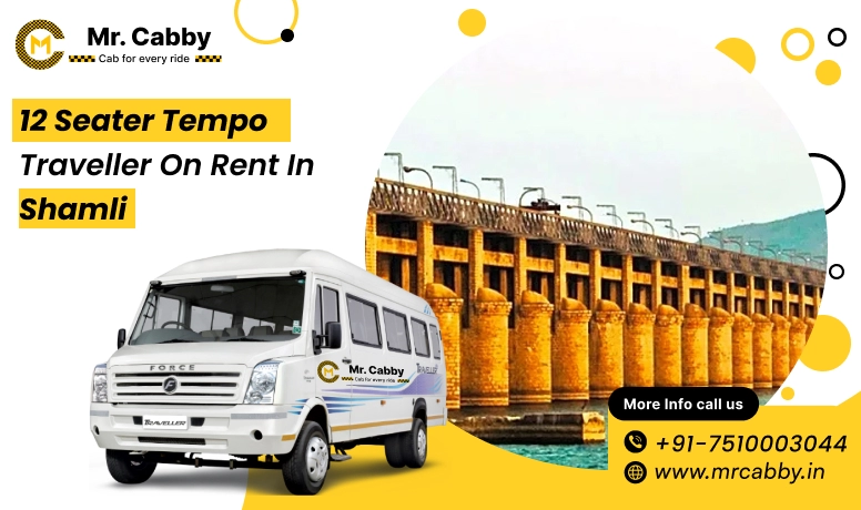 12 seater Force Tempo Traveller in Shamli at 10% Off with Mr. Cabby for Group Travel and Tours