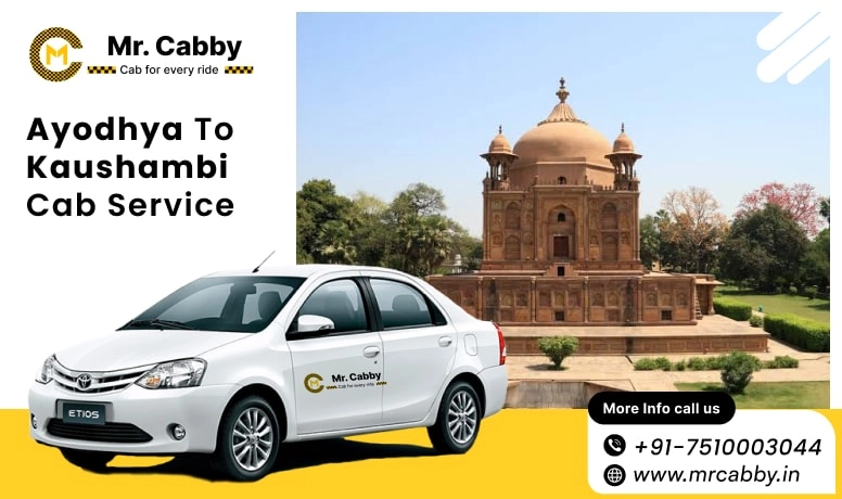 Ayodhya to Kaushambi Cab Service, Ayodhya to Kaushambi Taxi Booking, Ayodhya to Kaushambi Cab Fare - Affordable and easy booking