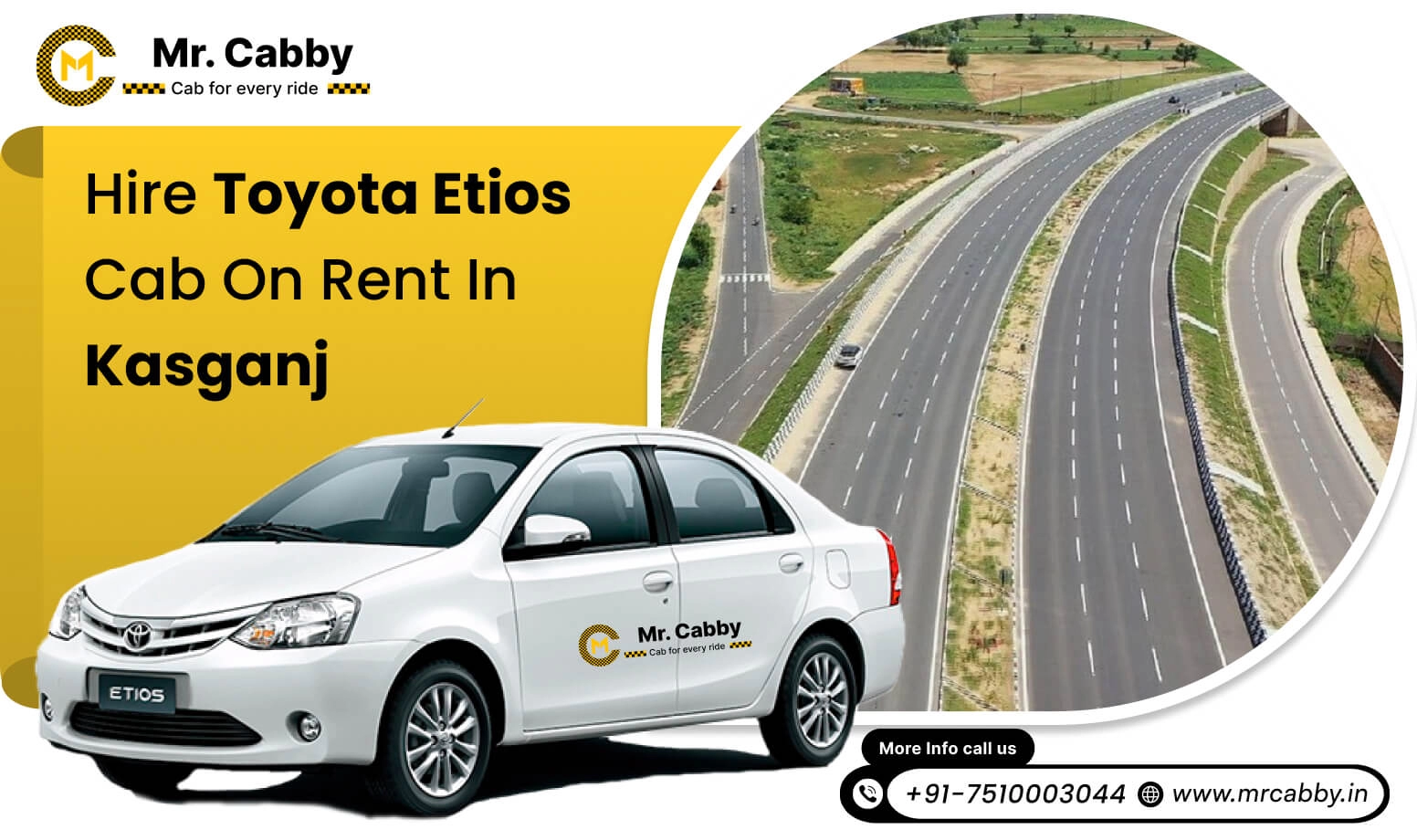 Get the best Toyota Etios cab hire in Kasganj, Toyota Etios rental service in Kasganj and Get 10% off - Mr. Cabby