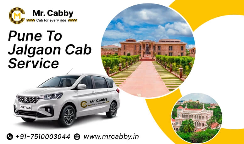 Pune to Jalgaon Cab Service with Up To 10% Off | Pune to Jalgaon Taxi Booking for One Way or Round Trip from Mr. Cabby