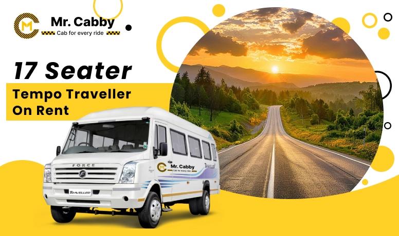 17 seater tempo traveller on rent in Saharanpur, 17 Seater Tempo Traveller hire in Saharanpur with Mr. Cabby and Save 10%