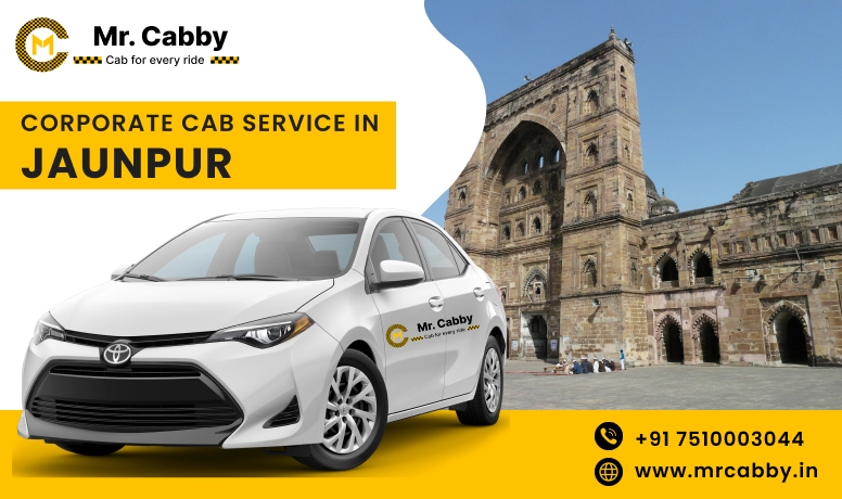 Corporate Cab Service in Jaunpur, Corporate Car Rental in Jaunpur and Get Best quate from Our Verified cab Partners