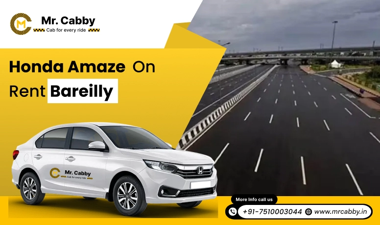 Honda Amaze on Rent in Bareilly, Honda City on Rent in Bareilly - Mr. Cabby