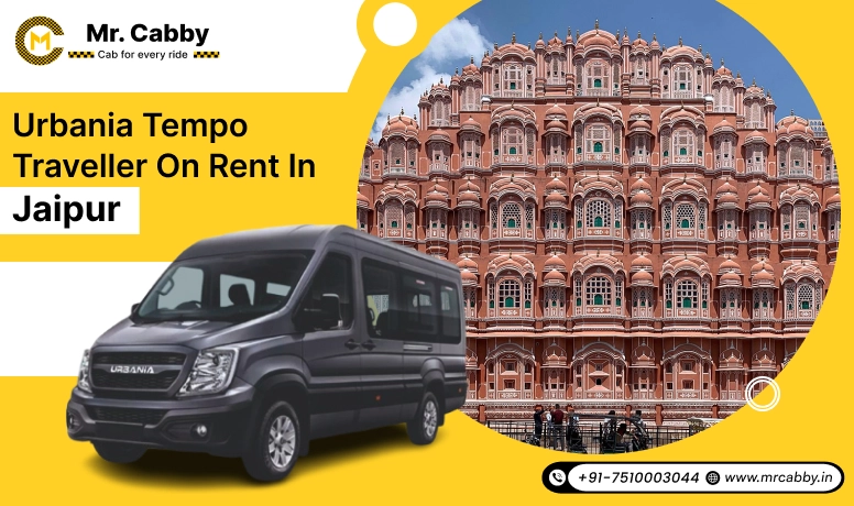 Force Urbania Tempo Traveller on Rent in Jaipur | 9, 10, 13, 17 Seater Urbania on Rent in Jaipur for Local, Outstation or Airport Transfer