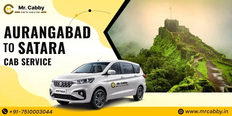 Aurangabad to Satara Taxi | Aurangabad to Satara One Way or Round Trip Cab Booking from Mr. Cabby - Fare Starts at Rs. 12/km