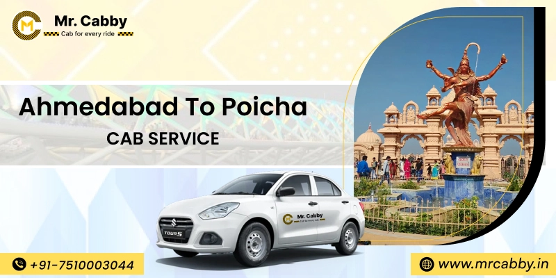 Ahmedabad to Poicha Cab Service | Book Ahmedabad to Poicha Taxi - Mr. Cabby