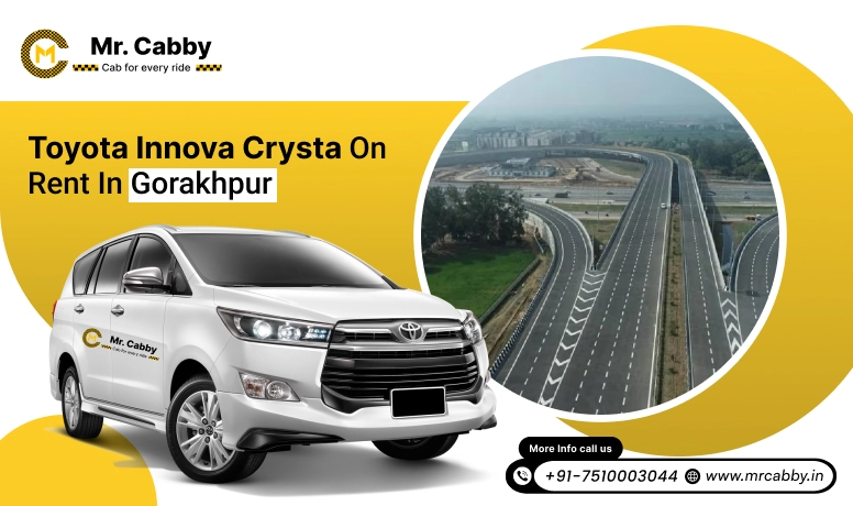 Hire Innova on rent in Gorakhpur, Toyota Innova Crysta on rent in Gorakhpur- Mr. Cabby