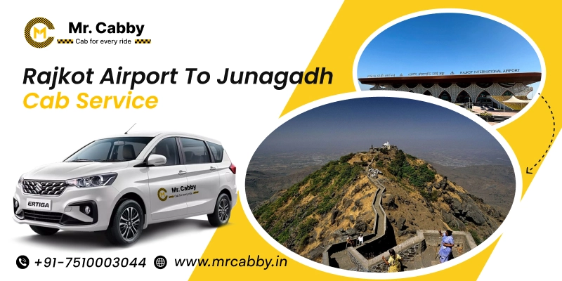 Rajkot Airport to Junagadh Cabs | Rajkot Airport to Junagadh taxi service at affordable fare