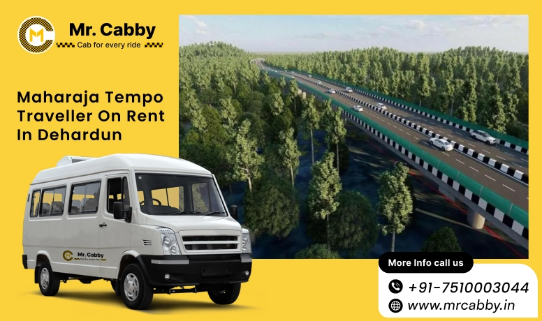 Maharaja Tempo Traveller on Rent in Dehradun, 9, 12, or 16-seater Maharaja Tempo Traveller Hire in Dehradun - Mr. Cabby