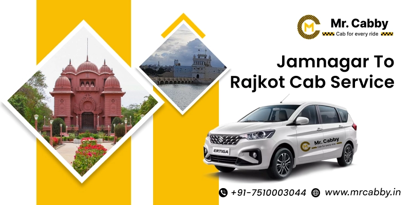 Jamnagar to Rajkot cabs | Jamnagar to Rajkot taxi Service at affordable Fare