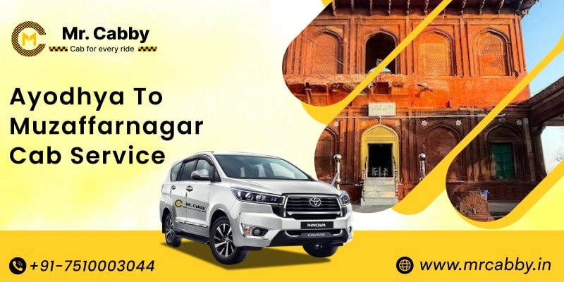 Ayodhya to Muzaffarnagar Cab Service, Ayodhyato Muzaffarnagar Taxi Booking, Ayodhya to Muzaffarnagar Cab Fare - Affordable and easy booking
