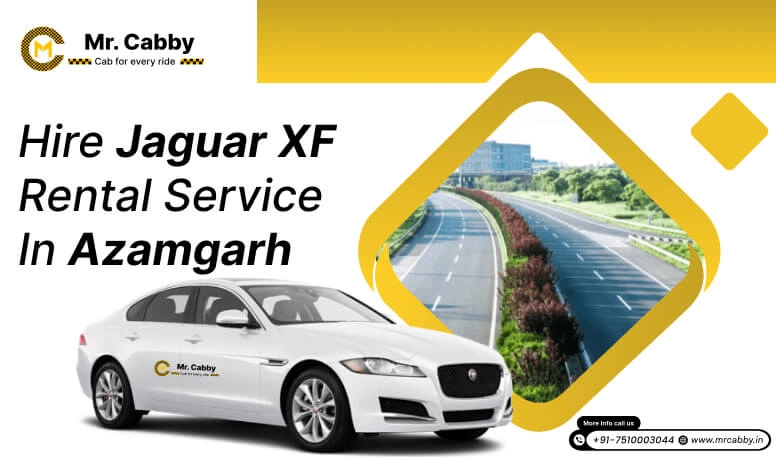 Hire Jaguar XF on Rent in Azamgarh ,Jaguar Car hire in Azamgarh for Weddings & Pre-Wedding Shoots