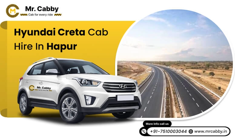 Hire Hyundai Creta cab on Rent in Hapur, 7 seater Hyundai Creta Taxi service in Hapur - Mr. Cabby