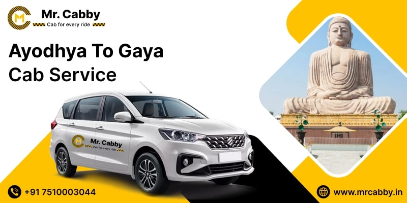 Ayodhya to Gaya Cab Service, Ayodhya to Gaya Taxi Booking, Ayodhya to Gaya Cab Fare Starts @ Rs. 10/Km 