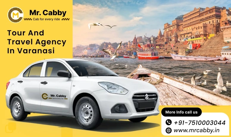 Tour and Travel Agency in Varanasi | Travel Agents in Varanasi | Travel Agency in Varanasi
