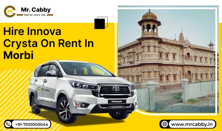 Hire Innova Crysta on Rent in Morbi, Toyota Innova Crysta Car Hire in Morbi, Innova Car Rent Per Km in Morbi - Mr. Cabby