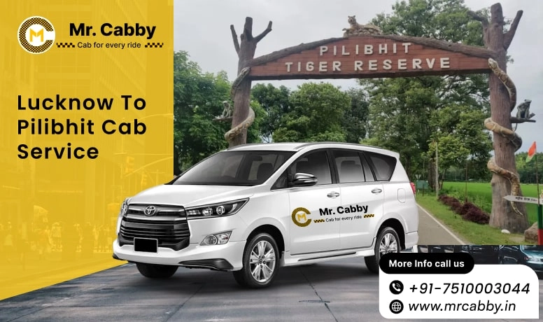 Lucknow To Pilibhit Cabs with Up To 10% Off | Lucknow To Pilibhit One Way or Round Trip Taxi Booking from Mr. Cabby