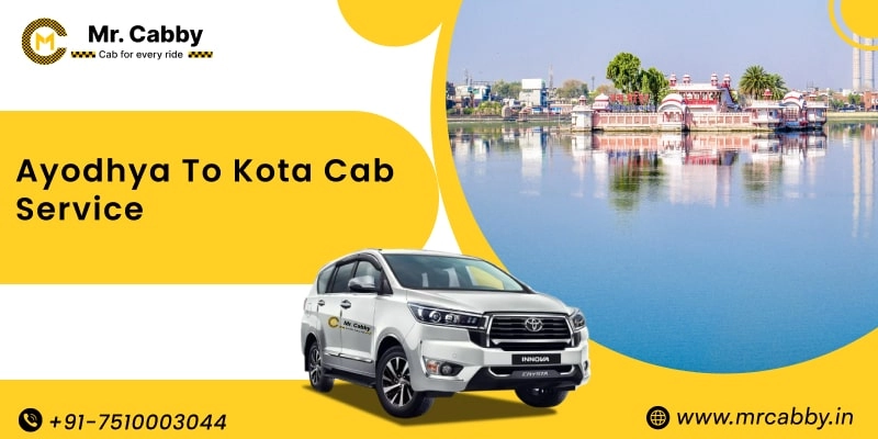 Ayodhya to Kota Cab Service, Ayodhya to Kota Taxi Booking, Ayodhya to Kota Cab Fare - Affordable and easy ride
