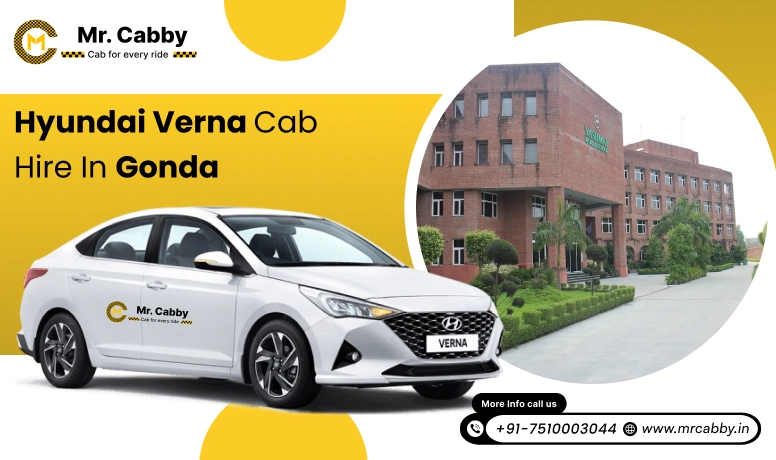 Hyundai Verna cab hire in Gonda, Hyundai Verna Rental in Gonda - Mr cabby