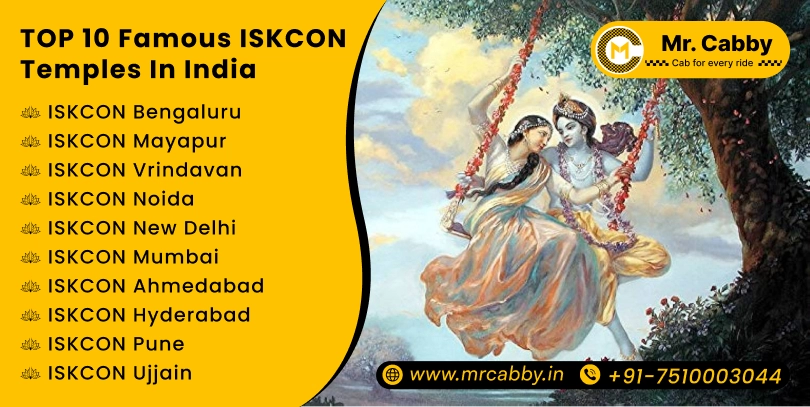 Top 10 Famous ISKCON Temples in India | Popular ISKCON Temples in India to explore : Mr.Cabby