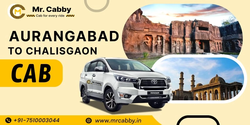Aurangabad to Chalisgaon Cabs | Book One Way taxi from Aurangabad to Chalisgaon