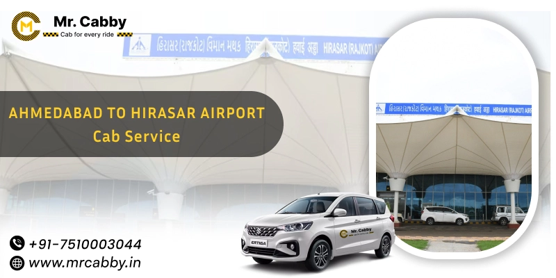 Ahmedabad to Hirasar Airport Cab Service | Book Ahmedabad to Hirasar Airport Taxi