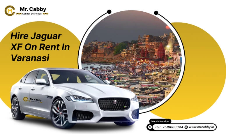 Hire Jaguar XF on Rent in Varanasi, Jaguar Car hire in Varanasi for Weddings & Pre-Wedding Shoots - Mr. Cabby
