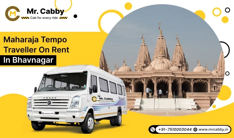 Maharaja Tempo Traveller on Rent in Bhavnagar, Maharaja Tempo Traveller Hire in Bhavnagar, Maharaja Tempo Traveller Rental in Bhavnagar - Mr. Cabby