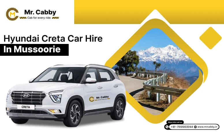 Hyundai Creta on rent in Mussoorie, Top Hyundai Creta hire in Mussoorie, Hyundai Creta 7 seater on rent