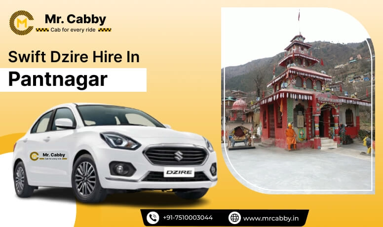 Swift Dzire cab hire in Pantnagar, Swift Dzire  on Rent  in Pantnagar, Swift Dzire taxi rate per km - Mr. Cabby