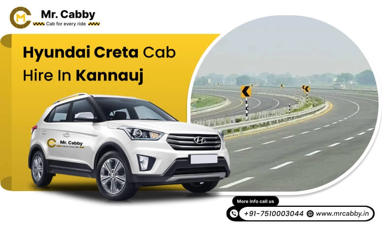 Hire Hyundai Creta cab on rent in Kannauj, 7 seater Hyundai Creta Taxi service in Kannauj - Mr. Cabby