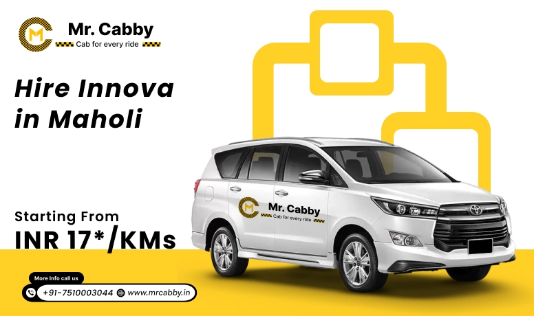 Innova Car Rental In Maholi | Hire Innova On Rent In Maholi - Mr. Cabby
